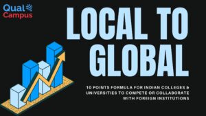 Read more about the article From Local to Global: 10 Points formula on How to compete or collaborate with foreign institutions in India?