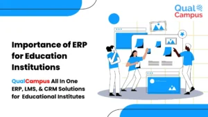Read more about the article Importance of ERP in Education Institutions