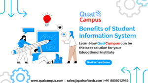 Read more about the article Benefits of Student Information System: Transforming Education with QualCampus SIS