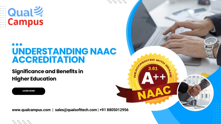 Read more about the article What is NAAC Accreditation: Its Significance & Benefits